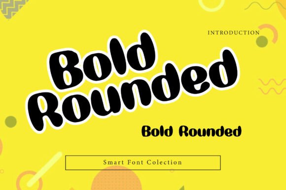Bold Rounded: A Playful Font for Campaigns That Pop