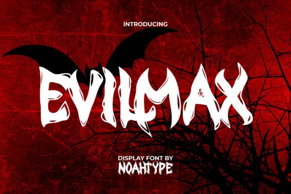 Evilmax: The Font That Elevates Your Brand’s Visual Identity