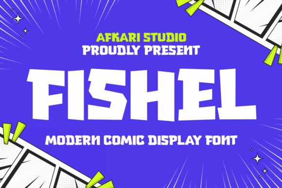 Fishel: A Font for Impactful Digital Design