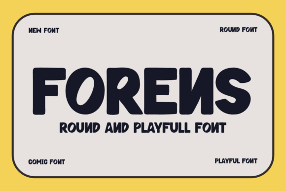 Forens Font Review: A Bold Display Typeface for Playful Branding