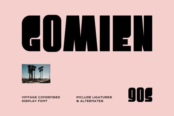 Gomien Font Review: A Vintage Condensed Display Typeface with 90s Retro Appeal