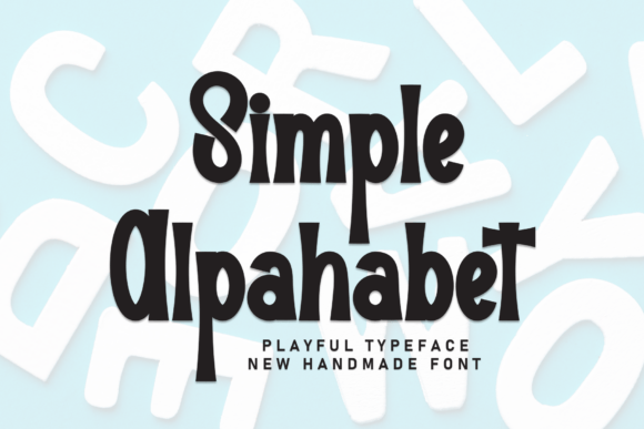 Simple Alpahabet: A Display Font That Elevates Digital Branding
