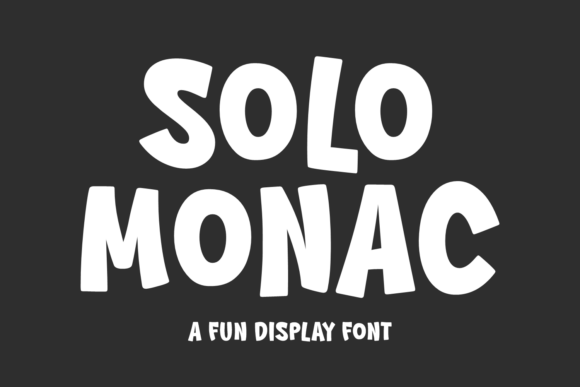 Solo Monac: A Display Font That Makes Your Campaign Visuals Stand Out