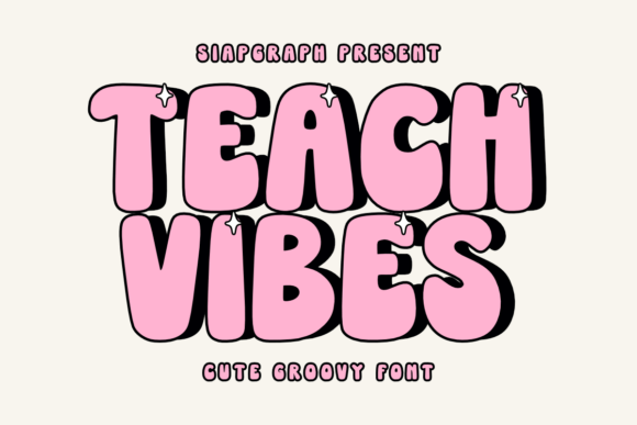 Teach Vibes Font Brings Groovy Charm to Handmade Products