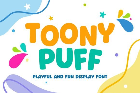 Toony Puff: A Cheerful Display Font for Small Business Branding